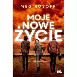 MOJE NOWE ŻYCIE Rosoff Meg