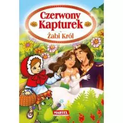 CZERWONY KAPTUREK I ŻABI KRÓL