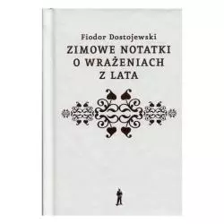 ZIMOWE NOTATKI O WRAŻENIACH Z LATA