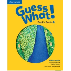 GUESS WHAT! 4 PUPIL'S BOOK