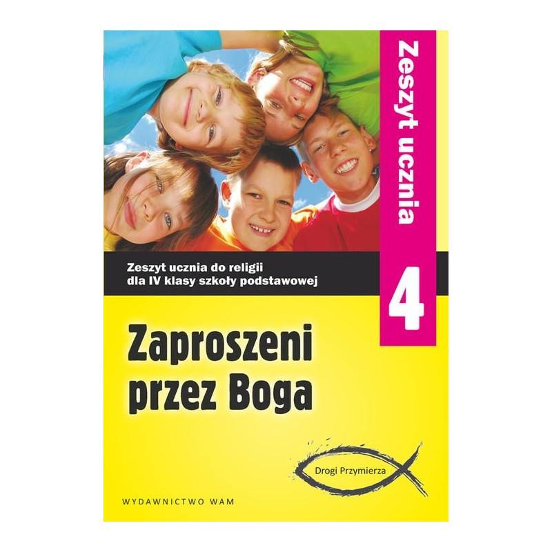 RELIGIA ZAPROSZENI PRZEZ BOGA KLASA 4 ĆWICZENIA - WAM