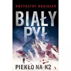 BIAŁY PYŁ. PIEKŁO NA K2