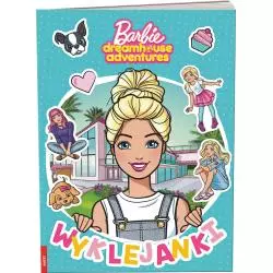 BARBIE DREAMHOUSE ADVENTURES. WYKLEJANKI