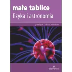 FIZYKA I ASTRONOMIA. MAŁE TABLICE