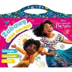 DISNEY NASZE MAGICZNE ENCANTO. ZABAWĘ CZAS ZACZĄĆ