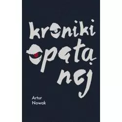 KRONIKI OPĘTANEJ