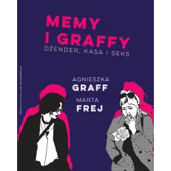 MEMY I GRAFFY. DŻENDER, KASA I SEKS
