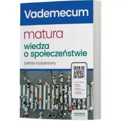 WIEDZA O SPOŁECZEŃSTWIE NOWA MATURA 2024. ZAKRES ROZSZERZONY