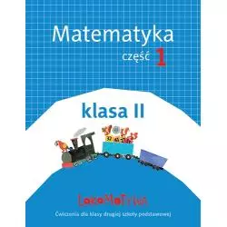 LOKOMOTYWA 2 MATEMATYKA ĆWICZENIA CZĘŚĆ 1