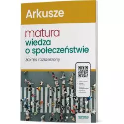 WIEDZA O SPOŁECZEŃSTWIE NOWA MATURA 2024. ARKUSZE ZAKRES ROZSZERZONY