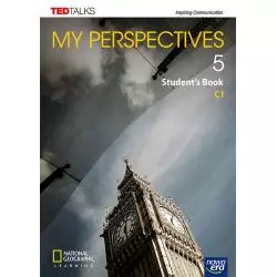 MY PERSPECTIVES 5 STUDENTS BOOK. JĘZYK ANGIELSKI. PODRĘCZNIK DLA LICEUM I TECHNIKUM