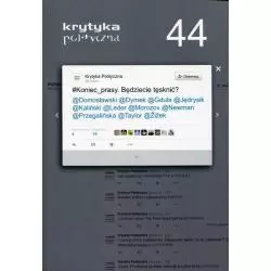 KONIEC_PRASY. BĘDZIECIE TĘSKNIĆ? KRYTYKA POLITYCZNA 44