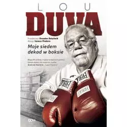 LOU DUVA MOJE SIEDEM DEKAD W BOKSIE
