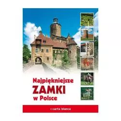 NAJPIĘKNIEJSZE ZAMKI W POLSCE