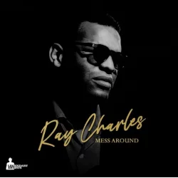 RAY CHARLES MESS AROUND WINYL