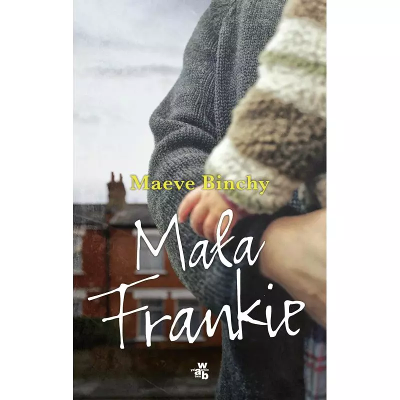 MAŁA FRANKIE Maeve Binchy - WAB