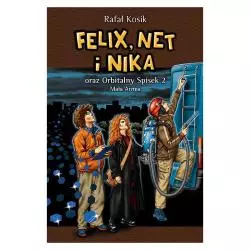FELIX, NET I NIKA ORAZ ORBITALNY SPISEK