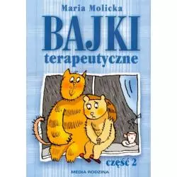 BAJKI TERAPEUTYCZNE CZĘŚĆ 2
