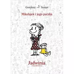 MIKOŁAJEK I JEGO PACZKA. JADWINIA I INNE DZIEWCZYNY