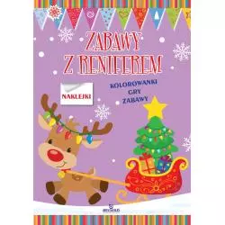 ZABAWY Z RENIFEREM KOLOROWANKI GRY ZABAWY