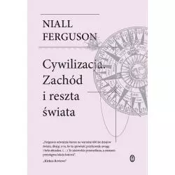 CYWILIZACJA. ZACHÓD I RESZTA ŚWIATA