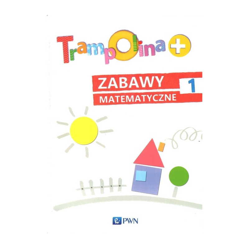 ZABAWY MATEMATYCZNE 1. TRAMPOLINA