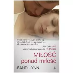 MIŁOŚĆ PONAD MIŁOŚĆ