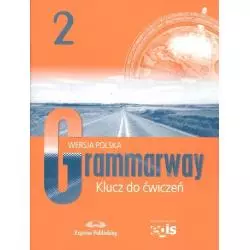 GRAMMARWAY 2 KLUCZ DO ĆWICZEŃ WERSJA POLSKA