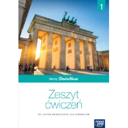 MEINE DEUTSCHTOUR 1. JĘZYK NIEMIECKI. ĆWICZENIA DLA GIMNAZJUM