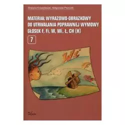 MATERIAŁ WYRAZOWO-OBRAZKOWY DO UTRWALANIA POPRAWNEJ WYMOWY GŁOSEK F,FI,W,WI,Ł,CH,H