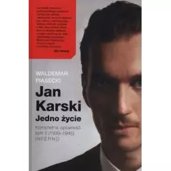 JAN KARSKI. JEDNO ŻYCIE 2