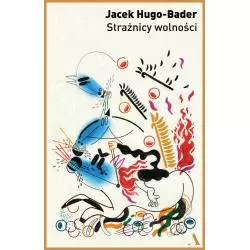 STRAŻNICY WOLNOŚCI