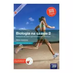 BIOLOGIA NA CZASIE 2. PODRĘCZNIK. ZAKRES ROZSZERZONY