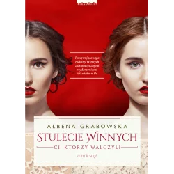 CI, KTÓRZY WALCZYLI. STULECIE WINNYCH 2