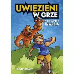 NIEWIDZIALNA INWAZJA. UWIĘZIENI W GRZE