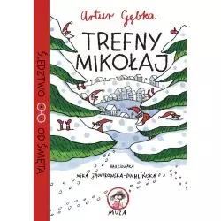 TREFNY MIKOŁAJ. ŚLEDZTWO OD ŚWIĘTA