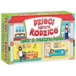 QUIZ O NASZYM DOMU DZIECI KONTRA RODZICE 6+