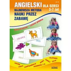 ANGIELSKI DLA DZIECI. NAJNOWSZA METODA NAUKI PRZEZ ZABAWĘ 3-7 LAT