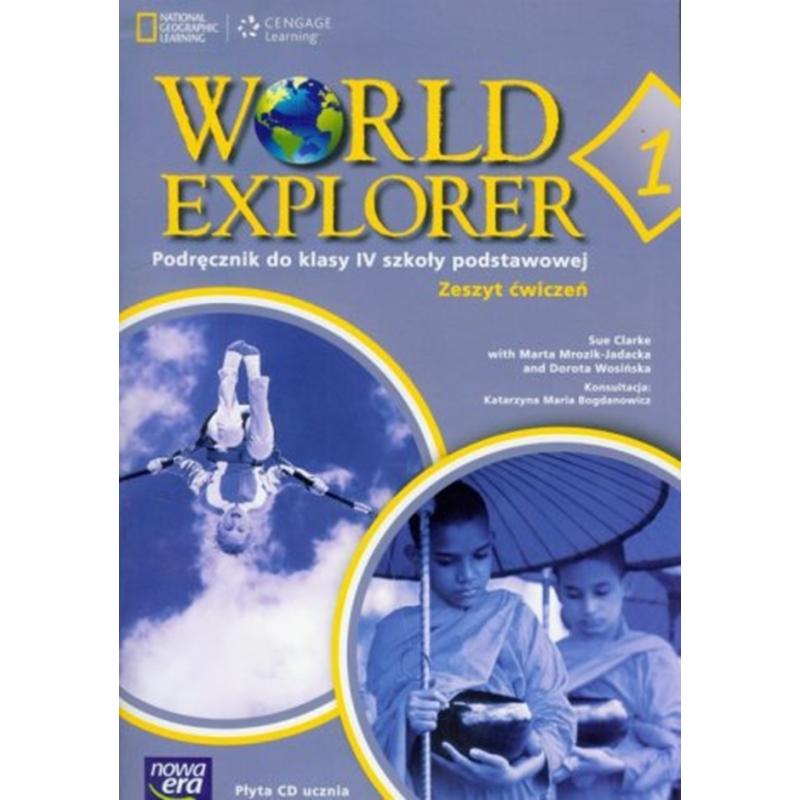 WORLD EXPLORER 1. ĆWICZENIA. JEZYK ANGIELSKI