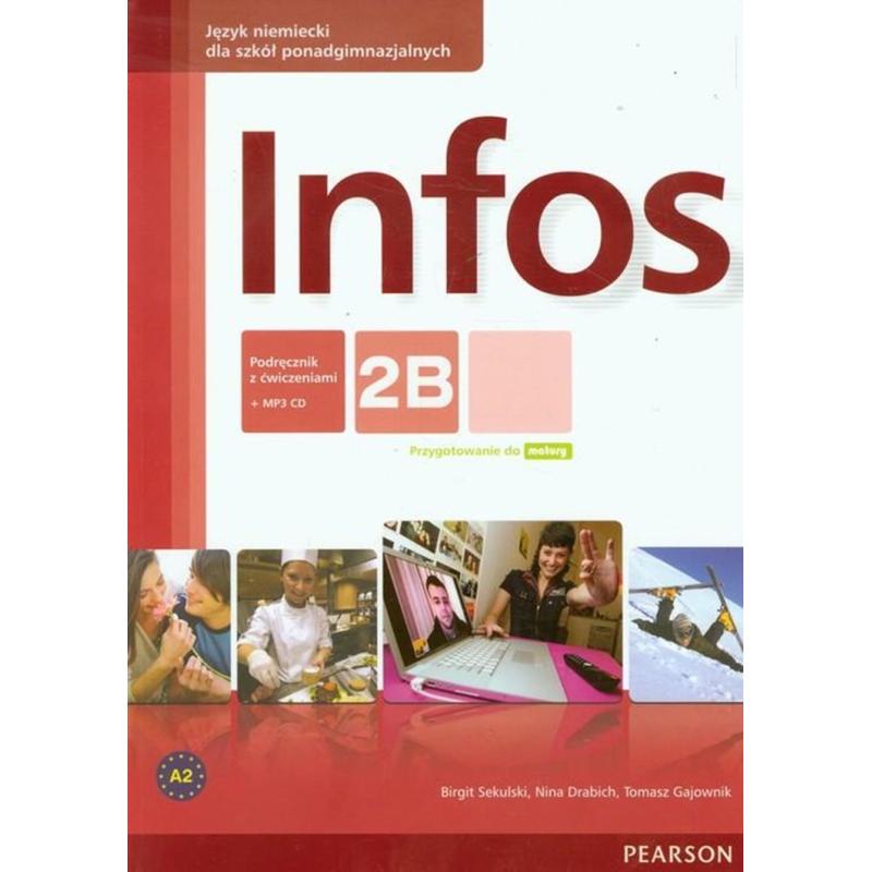 INFOS 2B. PODRĘCZNIK Z ĆWICZENIAMI + CD MP3 SZKOŁA PONADGIMNAZJALNA