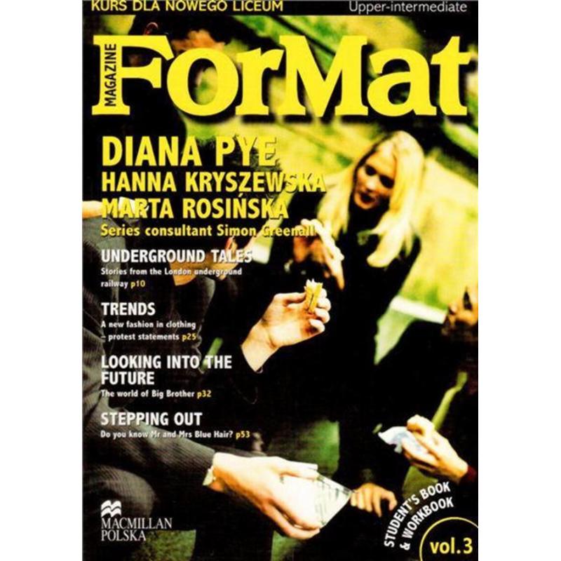 FORMAT 3. PODRĘCZNIK + ĆWICZENIA. JĘZYK ANGIELSKI DLA LICEUM