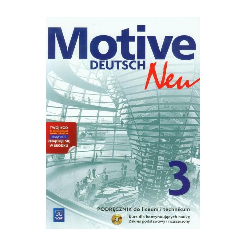 MOTIVE DEUTSCH NEU 3. PODRĘCZNIK DO LICEUM I TECHNIKUM