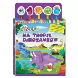 LUBIĘ DINOZAURY. NA TROPIE DINOZAURÓW II GATUNEK