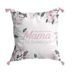 NAJCUDOWNIEJSZA MAMA NA ŚWIECIE! PODUSZKA Z CHWOSTAMI 40 X 40CM