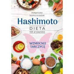 HASHIMOTO. DIETA 100 PRZEPISÓW