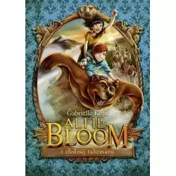 ALFIE BLOOM I ZŁODZIEJ TALIZMANU Kent Gabrielle - Wilga