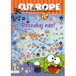 CUT THE ROPE. POSZUKAJ NAS