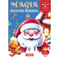 MAGIA ŚWIĄTECZNEGO KOLOROWANIA Z NAKLEJKAMI