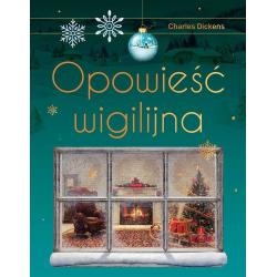 OPOWIEŚĆ WIGILIJNA Charles Dickens