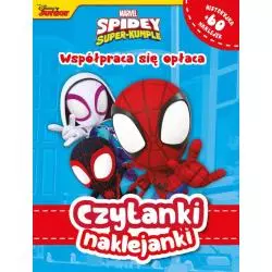 MARVEL SPIDEY I SUPER-KUMPLE. WSPÓŁPRACA SIĘ OPŁACA. CZYTANKI NAKLEJANKI